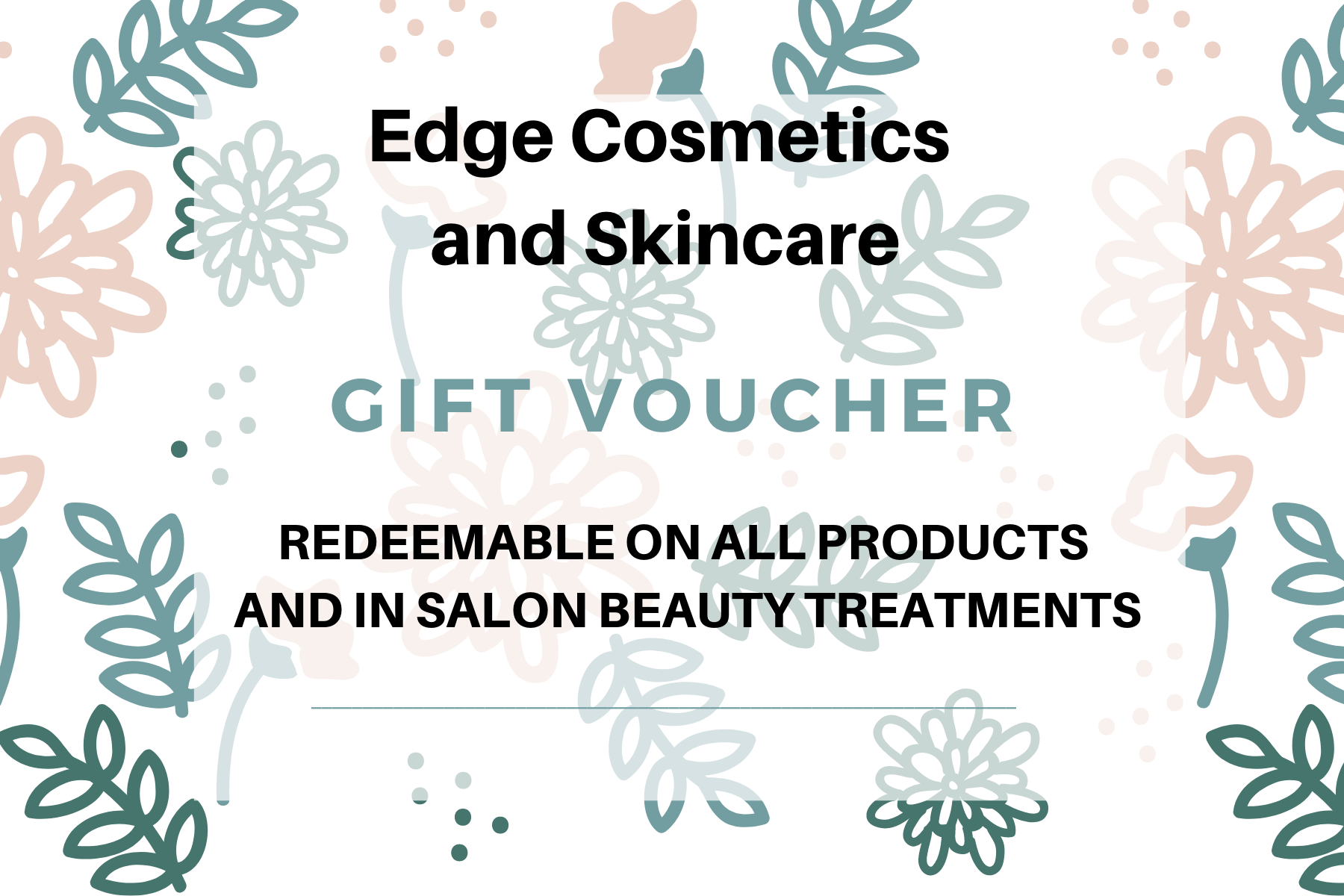 Edge Cosmetics and Skincare GIFT VOUCHER